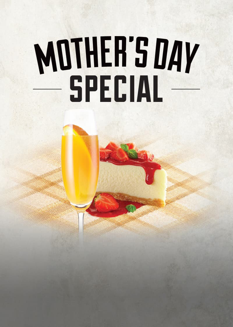 Mother’s Day Special