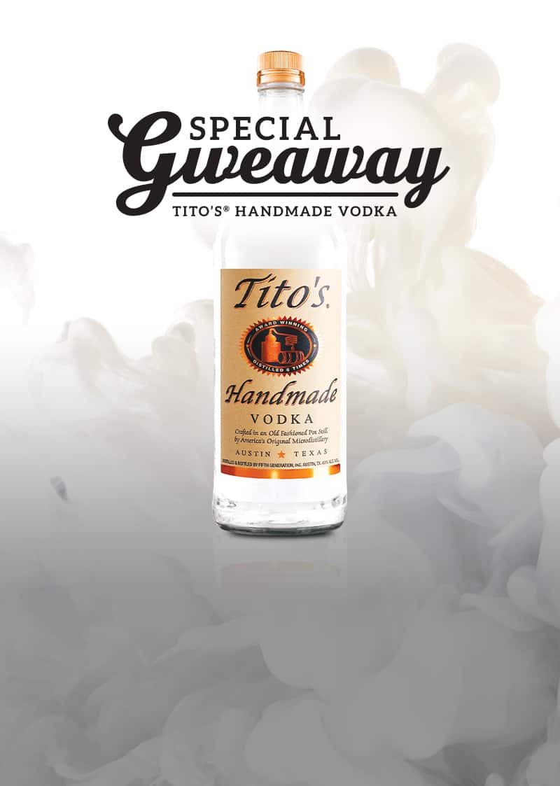 Tito’s Vodka Giveaway