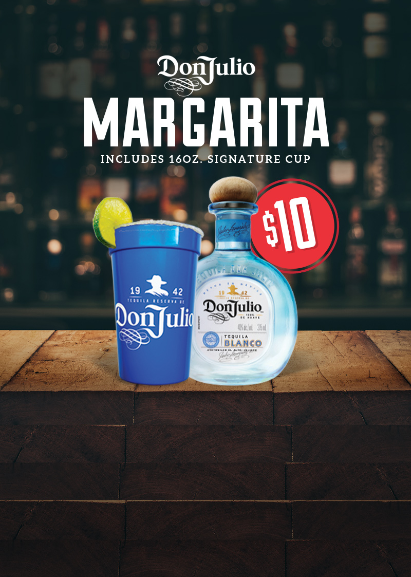 $10 Don Julio Margarita