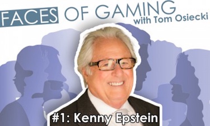 Faces of Gaming: Kenny Epstein