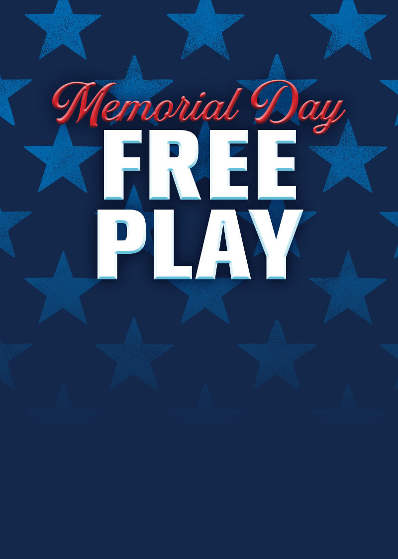 Memorial Day Free Play